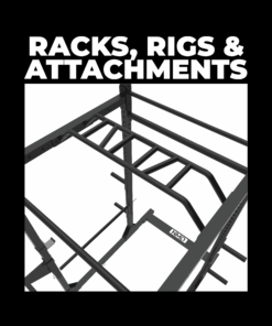Racks, Rigs, and Attachments